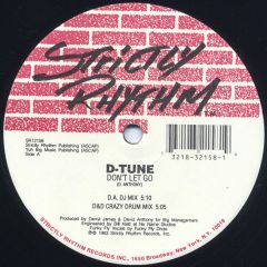 D-Tune - D-Tune - Don't Let Go - Strictly Rhythm