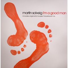 Martin Solveig - Martin Solveig - I'm A Good Man - Defected