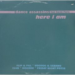 Dance Assassins Ft Karen Parry - Dance Assassins Ft Karen Parry - Here I Am - All Around The World