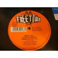 Indo-Celt - Indo-Celt - Close To You / I Wanna Be With You - Freetown Inc