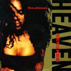 The Chimes - The Chimes - Heaven (Remixes) - CBS