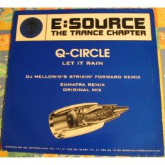 Q-Circle - Q-Circle - Let It Rain - E:Source Records