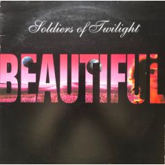 Soldiers Of Twilight - Soldiers Of Twilight - Beautiful - Serial