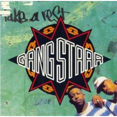 Gang Starr - Gang Starr - Take A Rest / Just To Get A Rep - Cooltempo