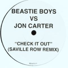 Beastie Boys vs. Jon Carter - Beastie Boys vs. Jon Carter - Check It Out (Saville Row Remix) - Not On Label (Beastie Boys)