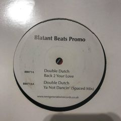 Double Dutch - Double Dutch - Back 2 Your Love - Blatant Beats