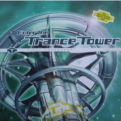 Final Tranceport - Final Tranceport - Enter The Trance Tower - Logic records