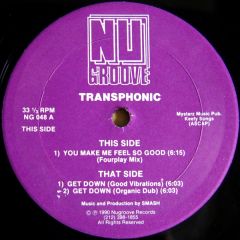 Transphonic - Transphonic - You Make Me Feel So Good - Nu Groove