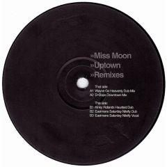 Miss Moon - Miss Moon - Uptown (Remixes) - E2UK
