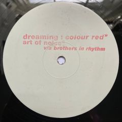 Art Of Noise Vs Brothers In Rhythm  - Art Of Noise Vs Brothers In Rhythm  - Dreaming In Colour - ZTT