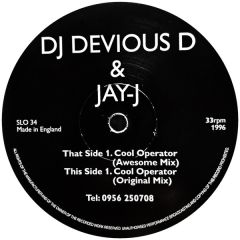 DJ Devious D & Jay-J - DJ Devious D & Jay-J - Cool Operator - Awesome
