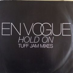 En Vogue - En Vogue - Hold On (Tuff Jam) - East West