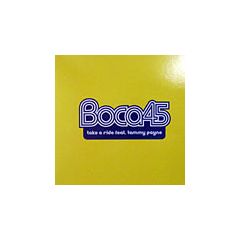 Boca 45 Feat. Tammy Payne - Boca 45 Feat. Tammy Payne - Take A Ride - Grand Central