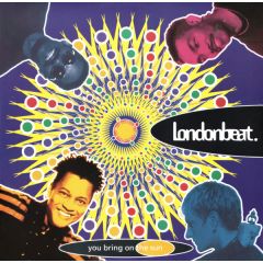 Londonbeat - Londonbeat - You Bring On The Sun - Anxious