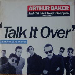 Arthur Baker - Arthur Baker - Talk It Over - A&M