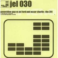 Generation Gap Vs Jel Ford & Oscar Charlie - Generation Gap Vs Jel Ford & Oscar Charlie - The 201 - Jericho 
