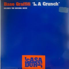 Base Graffiti - Base Graffiti - L.A Crunch - Casa Dura 03