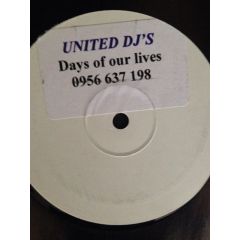 United DJ's - United DJ's - Days Of Our Lives - White