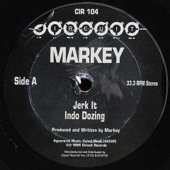 Markey - Markey - Jerk It - Circuit Records