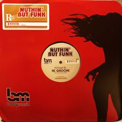Rc Groove - Rc Groove - Nuthin' But Funk - Body Music