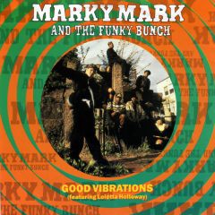 Marky Mark And The Funky Bunch - Marky Mark And The Funky Bunch - Good Vibrations - Interscope Records