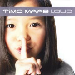 Timo Maas  - Timo Maas  - Loud - Perfecto