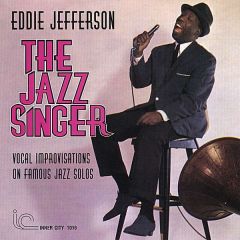 Eddie Jefferson - Eddie Jefferson - The Jazz Singer - Inner City
