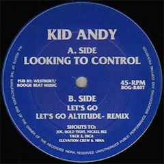 Kid Andy - Kid Andy - Looking To Control - Boogie Beat