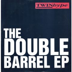 Twin Hype - Twin Hype - Double Barrel EP - Profile