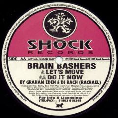 Brain Bashers - Brain Bashers - Let's Move/Do It Now - Shock Records