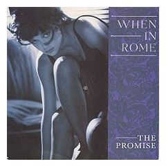 When In Rome - When In Rome - The Promise - 10 Records