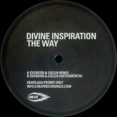 Divine Inspiration - Divine Inspiration - The Way (Svenson & Gielen Remix) - Heat