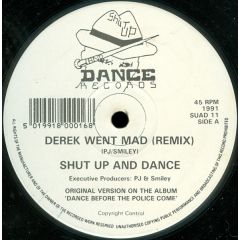 Shut Up & Dance - Shut Up & Dance - Derek Went Mad (Remix) - Shut Up & Dance