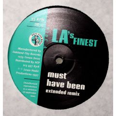 La's Finest - La's Finest - Must Have Been - Dope Bear Music