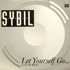 Sybil - Sybil - Let Yourself Go - Champion
