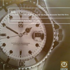 H2O - H2O - Satisfied (Take Me Higher) (Original / Eric Kupper / Discocaine / Soul City Mixes) - AM:PM