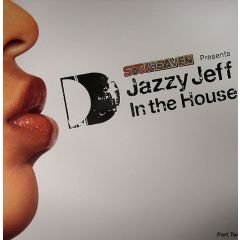 Soul Heaven Presents - Soul Heaven Presents - Jazzy Jeff In The House (Part 2) - Ith Records