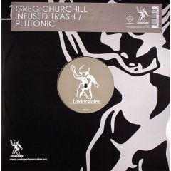 Greg Churchill - Greg Churchill - Infused Trash - Underwater