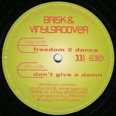 Brisk & Vinylgroover - Brisk & Vinylgroover - Freedom 2 Dance - Next Generation