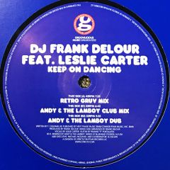 DJ Frank Delour Ft L Carter - DJ Frank Delour Ft L Carter - Keep On Dancing - Groovilicious