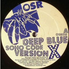 Deep Blue - Deep Blue - Soho Code (Version X) - Offshore