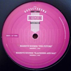 Armando / Massive Sounds - Armando / Massive Sounds - The House Sound Of Underground Classic Trax - Underground Classic Trax