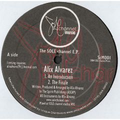 Alix Alvarez & Mr V - Alix Alvarez & Mr V - Sole Channel EP - Sole Channel