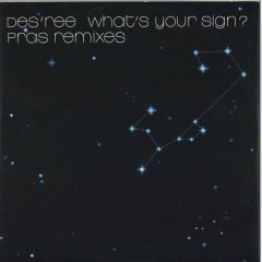 Des'Ree - Des'Ree - What's Your Sign (Remixes) - Sony