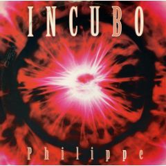Philippe - Philippe - Incubo - Bonzai Trance Progressive