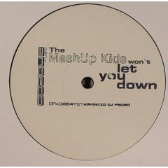 Mash Up Kids Vs Jim Diamond - Mash Up Kids Vs Jim Diamond - Won't Let You Down - Opaque