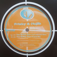 Frisky & Hujib - Frisky & Hujib - You Better Run - Blatant Beats