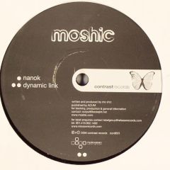 Moshic - Moshic - Nanok / Dynamic Link - Contrast Records