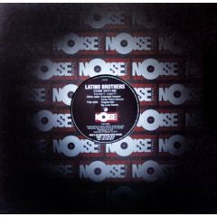 Latino Brothers - Latino Brothers - Come With Me - Noise Traxx