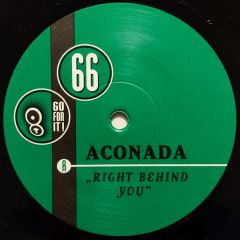 Aconada - Aconada - Right Behind You - Go For It